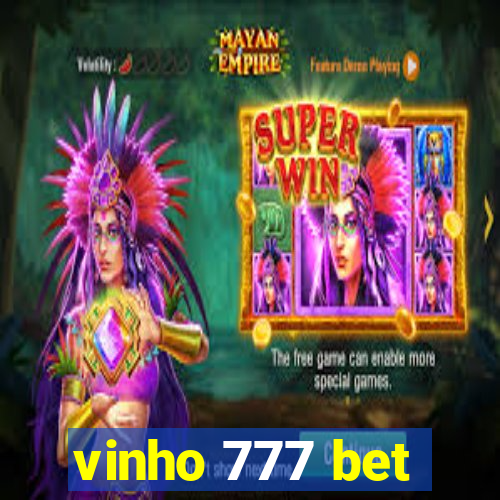 vinho 777 bet